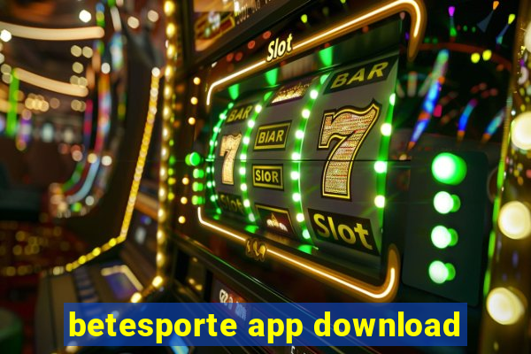 betesporte app download